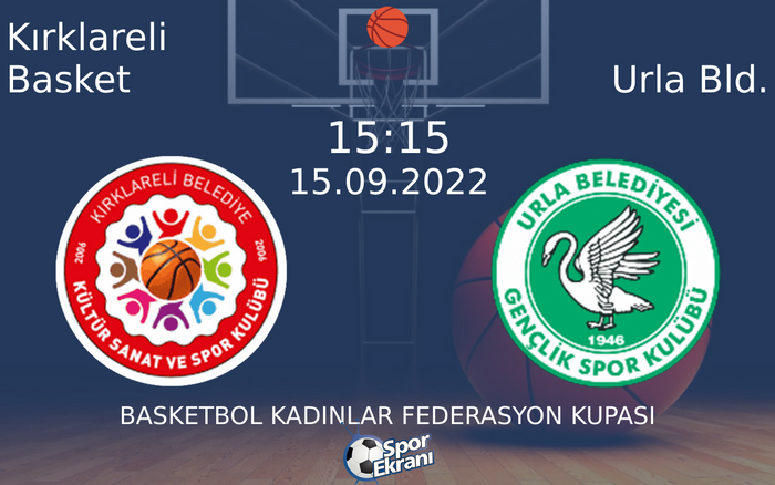 15 Eylül 2022 Kırklareli Basket vs Urla Bld. maçı Hangi Kanalda Saat Kaçta Yayınlanacak? 15 Eylül 2022 Kırklareli Basket vs Urla Bld. maçı Hangi Kanalda Saat Kaçta Yayınlanacak?
