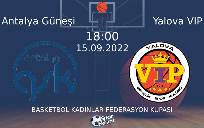 15 Eylül 2022 Antalya Güneşi vs Yalova VIP maçı Hangi Kanalda Saat Kaçta Yayınlanacak? 15 Eylül 2022 Antalya Güneşi vs Yalova VIP maçı Hangi Kanalda Saat Kaçta Yayınlanacak?