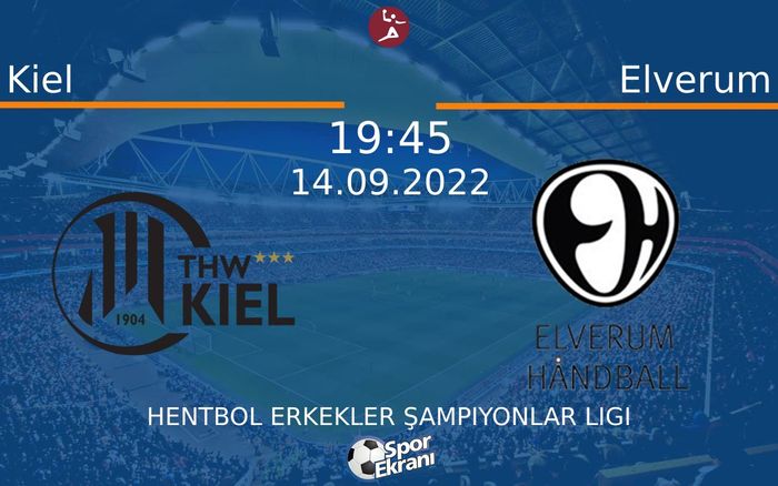14 Eylül 2022 Kiel vs Elverum maçı Hangi Kanalda Saat Kaçta Yayınlanacak? 14 Eylül 2022 Kiel vs Elverum maçı Hangi Kanalda Saat Kaçta Yayınlanacak?