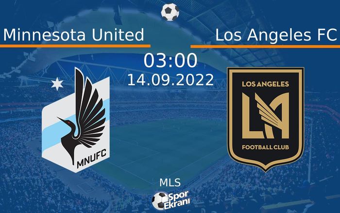 14 Eylül 2022 Minnesota United vs Los Angeles FC maçı Hangi Kanalda Saat Kaçta Yayınlanacak? 14 Eylül 2022 Minnesota United vs Los Angeles FC maçı Hangi Kanalda Saat Kaçta Yayınlanacak?