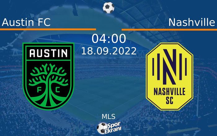 18 Eylül 2022 Austin FC vs Nashville maçı Hangi Kanalda Saat Kaçta Yayınlanacak? 18 Eylül 2022 Austin FC vs Nashville maçı Hangi Kanalda Saat Kaçta Yayınlanacak?