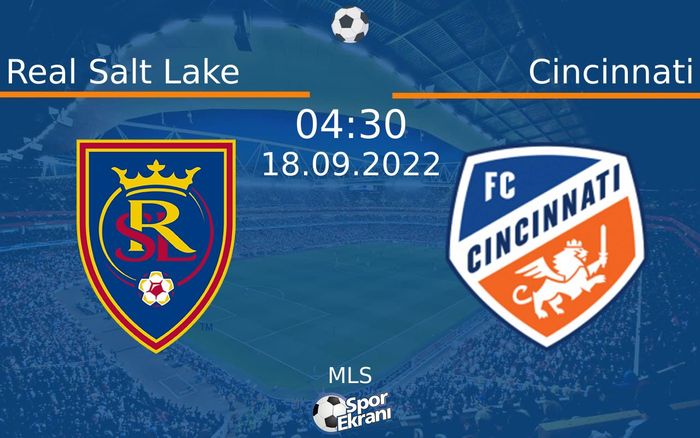 18 Eylül 2022 Real Salt Lake vs Cincinnati maçı Hangi Kanalda Saat Kaçta Yayınlanacak? 18 Eylül 2022 Real Salt Lake vs Cincinnati maçı Hangi Kanalda Saat Kaçta Yayınlanacak?