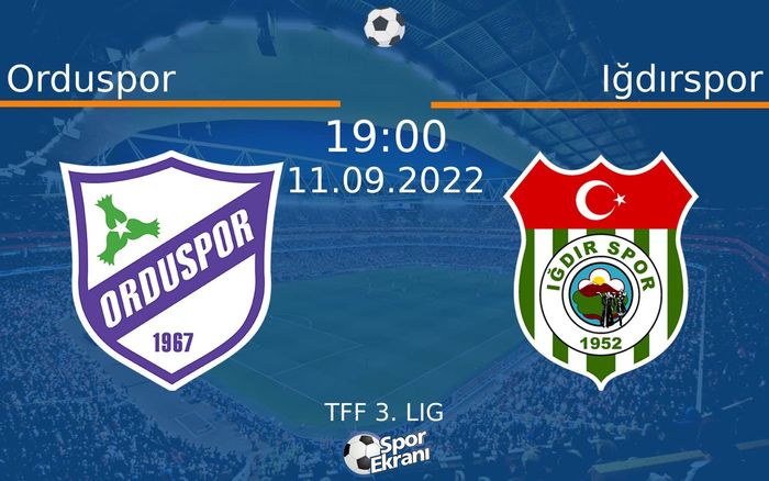11 Eylül 2022 Orduspor vs Iğdırspor maçı Hangi Kanalda Saat Kaçta Yayınlanacak? 11 Eylül 2022 Orduspor vs Iğdırspor maçı Hangi Kanalda Saat Kaçta Yayınlanacak?
