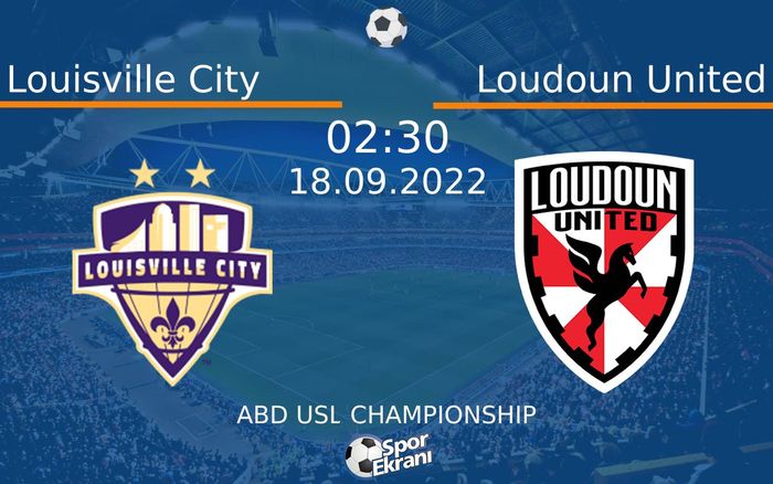 18 Eylül 2022 Louisville City vs Loudoun United maçı Hangi Kanalda Saat Kaçta Yayınlanacak? 18 Eylül 2022 Louisville City vs Loudoun United maçı Hangi Kanalda Saat Kaçta Yayınlanacak?