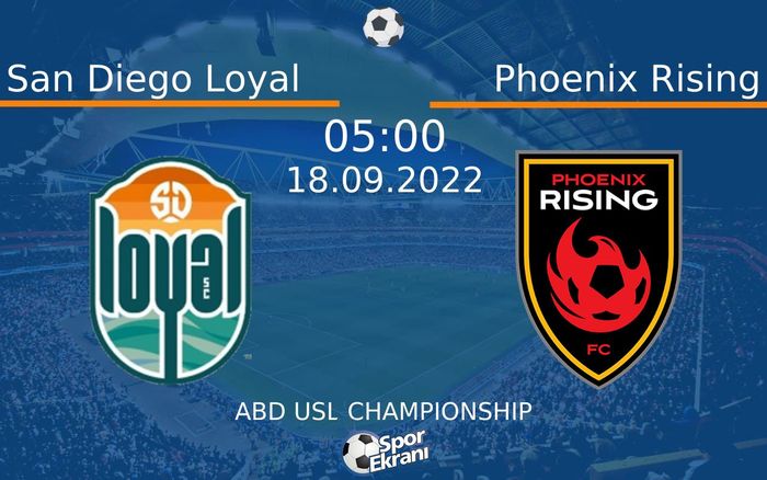 18 Eylül 2022 San Diego Loyal vs Phoenix Rising maçı Hangi Kanalda Saat Kaçta Yayınlanacak? 18 Eylül 2022 San Diego Loyal vs Phoenix Rising maçı Hangi Kanalda Saat Kaçta Yayınlanacak?