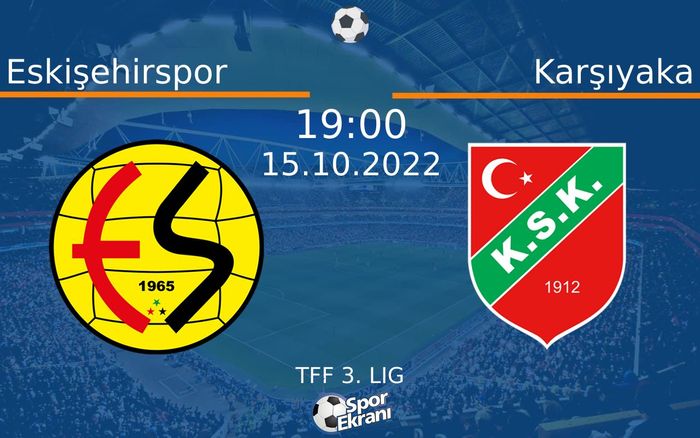 15 Ekim 2022 Eskişehirspor vs Karşıyaka maçı Hangi Kanalda Saat Kaçta Yayınlanacak? 15 Ekim 2022 Eskişehirspor vs Karşıyaka maçı Hangi Kanalda Saat Kaçta Yayınlanacak?