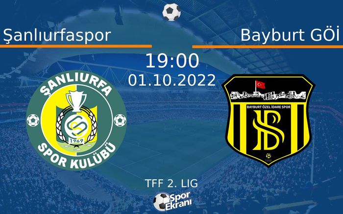 01 Ekim 2022 Şanlıurfaspor vs Bayburt GÖİ maçı Hangi Kanalda Saat Kaçta Yayınlanacak? 01 Ekim 2022 Şanlıurfaspor vs Bayburt GÖİ maçı Hangi Kanalda Saat Kaçta Yayınlanacak?