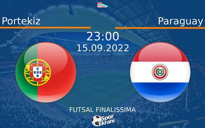 15 Eylül 2022 Portekiz vs Paraguay maçı Hangi Kanalda Saat Kaçta Yayınlanacak?
