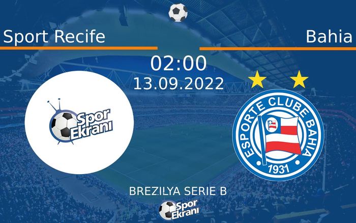 13 Eylül 2022 Sport Recife vs Bahia maçı Hangi Kanalda Saat Kaçta Yayınlanacak? 13 Eylül 2022 Sport Recife vs Bahia maçı Hangi Kanalda Saat Kaçta Yayınlanacak?
