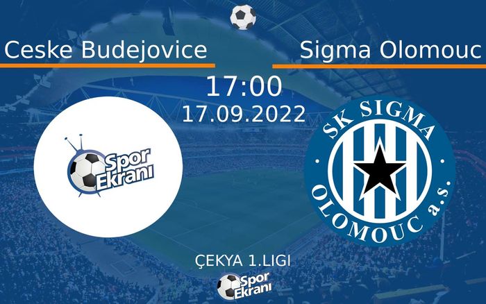 17 Eylül 2022 Ceske Budejovice vs Sigma Olomouc maçı Hangi Kanalda Saat Kaçta Yayınlanacak? 17 Eylül 2022 Ceske Budejovice vs Sigma Olomouc maçı Hangi Kanalda Saat Kaçta Yayınlanacak?