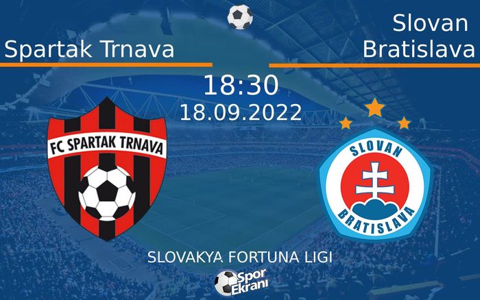18 Eylül 2022 Spartak Trnava vs Slovan Bratislava maçı Hangi Kanalda Saat Kaçta Yayınlanacak? 18 Eylül 2022 Spartak Trnava vs Slovan Bratislava maçı Hangi Kanalda Saat Kaçta Yayınlanacak?