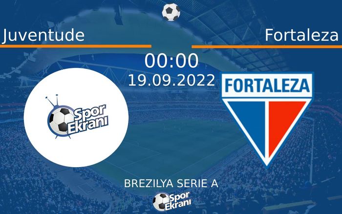 19 Eylül 2022 Juventude vs Fortaleza maçı Hangi Kanalda Saat Kaçta Yayınlanacak? 19 Eylül 2022 Juventude vs Fortaleza maçı Hangi Kanalda Saat Kaçta Yayınlanacak?