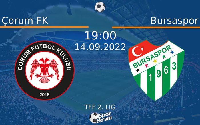 14 Eylül 2022 Çorum FK vs Bursaspor maçı Hangi Kanalda Saat Kaçta Yayınlanacak? 14 Eylül 2022 Çorum FK vs Bursaspor maçı Hangi Kanalda Saat Kaçta Yayınlanacak?