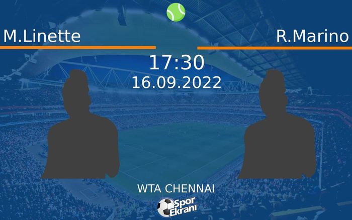 16 Eylül 2022 M.Linette vs R.Marino maçı Hangi Kanalda Saat Kaçta Yayınlanacak? 16 Eylül 2022 M.Linette vs R.Marino maçı Hangi Kanalda Saat Kaçta Yayınlanacak?