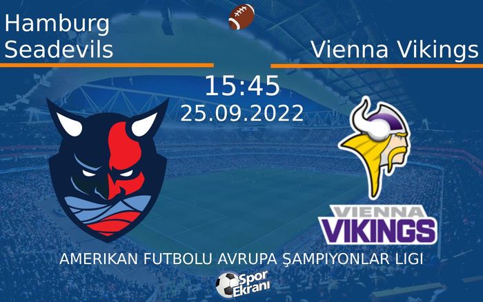 25 Eylül 2022 Hamburg Seadevils vs Vienna Vikings maçı Hangi Kanalda Saat Kaçta Yayınlanacak? 25 Eylül 2022 Hamburg Seadevils vs Vienna Vikings maçı Hangi Kanalda Saat Kaçta Yayınlanacak?
