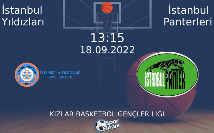 18 Eylül 2022 İstanbul Yıldızları vs İstanbul Panterleri maçı Hangi Kanalda Saat Kaçta Yayınlanacak? 18 Eylül 2022 İstanbul Yıldızları vs İstanbul Panterleri maçı Hangi Kanalda Saat Kaçta Yayınlanacak?