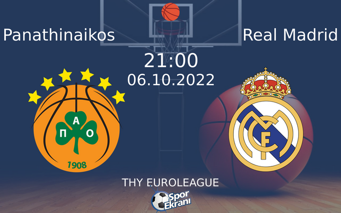 06 Ekim 2022 Panathinaikos vs Real Madrid maçı Hangi Kanalda Saat Kaçta Yayınlanacak? 06 Ekim 2022 Panathinaikos vs Real Madrid maçı Hangi Kanalda Saat Kaçta Yayınlanacak?