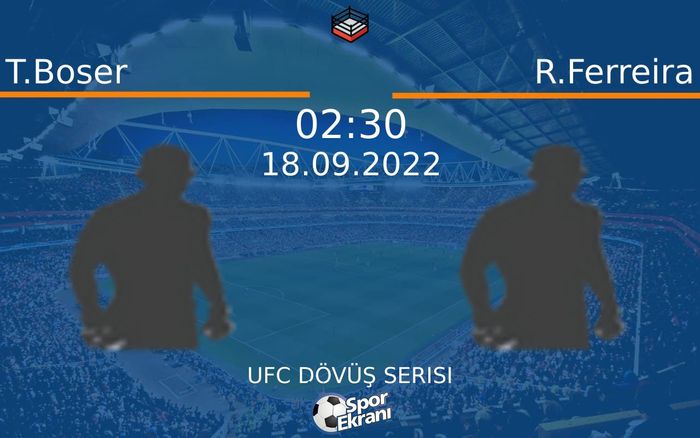 18 Eylül 2022 T.Boser vs R.Ferreira maçı Hangi Kanalda Saat Kaçta Yayınlanacak? 18 Eylül 2022 T.Boser vs R.Ferreira maçı Hangi Kanalda Saat Kaçta Yayınlanacak?