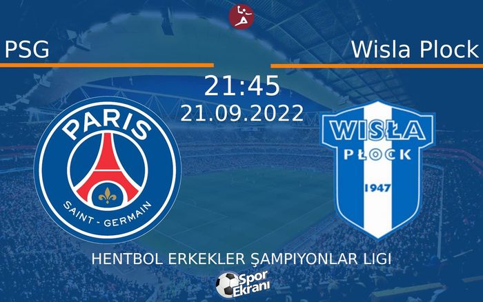 21 Eylül 2022 PSG vs Wisla Plock maçı Hangi Kanalda Saat Kaçta Yayınlanacak? 21 Eylül 2022 PSG vs Wisla Plock maçı Hangi Kanalda Saat Kaçta Yayınlanacak?