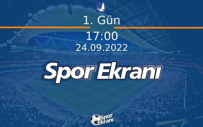 24 Eylül 2022 Yelken Sail GP - 1. Gün  Hangi Kanalda Saat Kaçta Yayınlanacak?