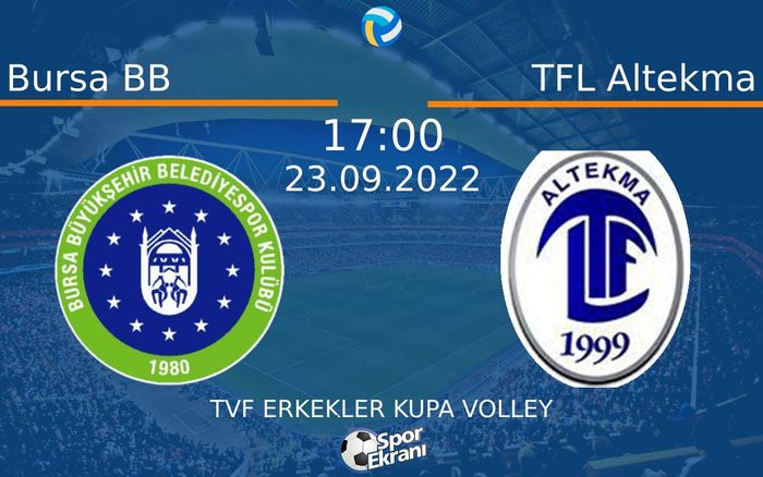 23 Eylül 2022 Bursa BB vs TFL Altekma maçı Hangi Kanalda Saat Kaçta Yayınlanacak? 23 Eylül 2022 Bursa BB vs TFL Altekma maçı Hangi Kanalda Saat Kaçta Yayınlanacak?