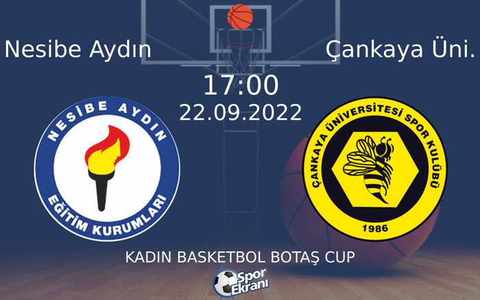 22 Eylül 2022 Nesibe Aydın vs Çankaya Üni. maçı Hangi Kanalda Saat Kaçta Yayınlanacak? 22 Eylül 2022 Nesibe Aydın vs Çankaya Üni. maçı Hangi Kanalda Saat Kaçta Yayınlanacak?