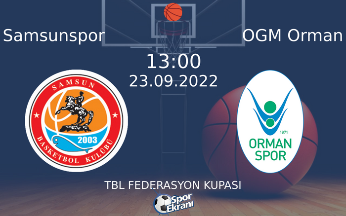 23 Eylül 2022 Samsunspor vs OGM Orman maçı Hangi Kanalda Saat Kaçta Yayınlanacak? 23 Eylül 2022 Samsunspor vs OGM Orman maçı Hangi Kanalda Saat Kaçta Yayınlanacak?