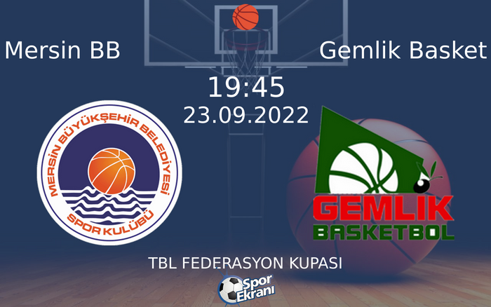 23 Eylül 2022 Mersin BB vs Gemlik Basket maçı Hangi Kanalda Saat Kaçta Yayınlanacak? 23 Eylül 2022 Mersin BB vs Gemlik Basket maçı Hangi Kanalda Saat Kaçta Yayınlanacak?
