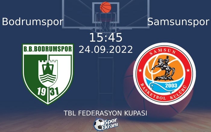 24 Eylül 2022 Bodrumspor vs Samsunspor maçı Hangi Kanalda Saat Kaçta Yayınlanacak?