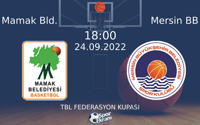 24 Eylül 2022 Mamak Bld. vs Mersin BB maçı Hangi Kanalda Saat Kaçta Yayınlanacak? 24 Eylül 2022 Mamak Bld. vs Mersin BB maçı Hangi Kanalda Saat Kaçta Yayınlanacak?
