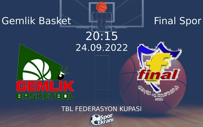 24 Eylül 2022 Gemlik Basket vs Final Spor maçı Hangi Kanalda Saat Kaçta Yayınlanacak? 24 Eylül 2022 Gemlik Basket vs Final Spor maçı Hangi Kanalda Saat Kaçta Yayınlanacak?