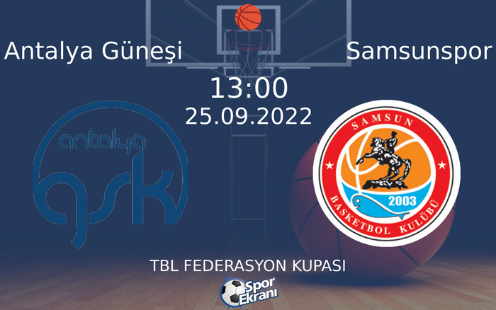 25 Eylül 2022 Antalya Güneşi vs Samsunspor maçı Hangi Kanalda Saat Kaçta Yayınlanacak? 25 Eylül 2022 Antalya Güneşi vs Samsunspor maçı Hangi Kanalda Saat Kaçta Yayınlanacak?