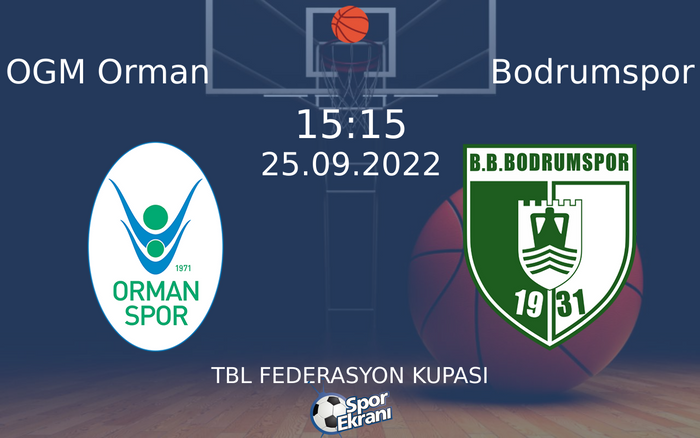 25 Eylül 2022 OGM Orman vs Bodrumspor maçı Hangi Kanalda Saat Kaçta Yayınlanacak? 25 Eylül 2022 OGM Orman vs Bodrumspor maçı Hangi Kanalda Saat Kaçta Yayınlanacak?