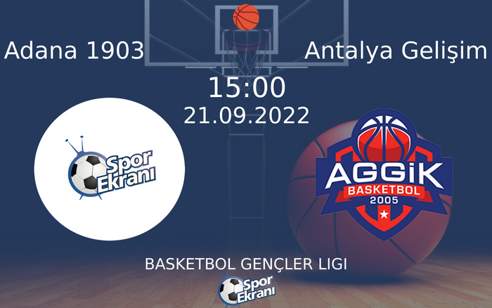 21 Eylül 2022 Adana 1903 vs Antalya Gelişim maçı Hangi Kanalda Saat Kaçta Yayınlanacak? 21 Eylül 2022 Adana 1903 vs Antalya Gelişim maçı Hangi Kanalda Saat Kaçta Yayınlanacak?