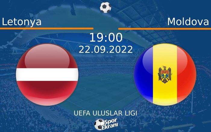 22 Eylül 2022 Letonya vs Moldova maçı Hangi Kanalda Saat Kaçta Yayınlanacak? 22 Eylül 2022 Letonya vs Moldova maçı Hangi Kanalda Saat Kaçta Yayınlanacak?