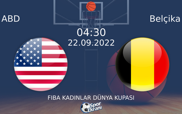 22 Eylül 2022 ABD vs Belçika maçı Hangi Kanalda Saat Kaçta Yayınlanacak?