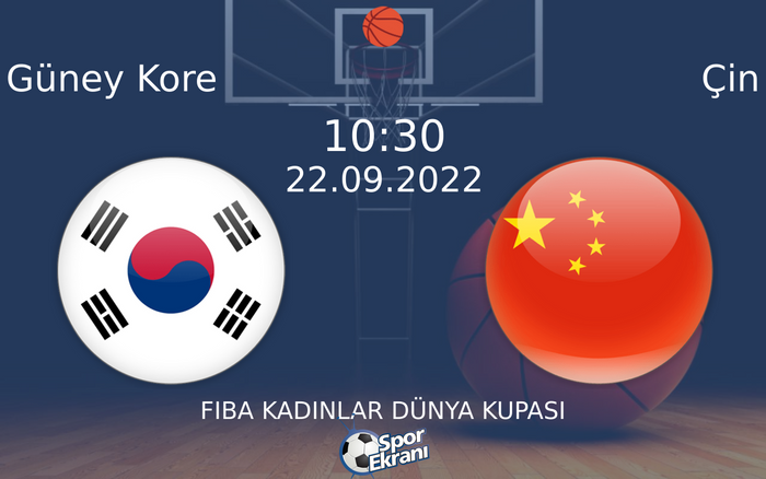 22 Eylül 2022 Güney Kore vs Çin maçı Hangi Kanalda Saat Kaçta Yayınlanacak?
