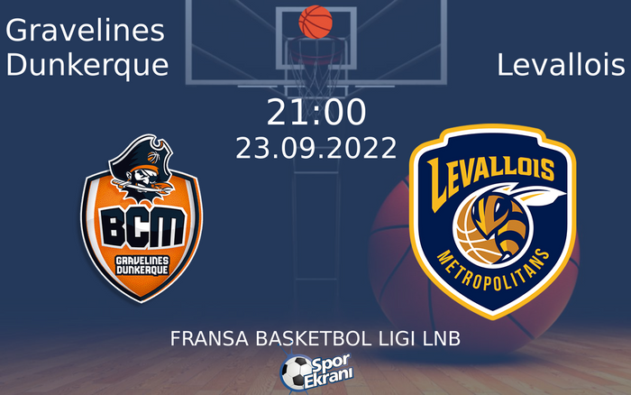 23 Eylül 2022 Gravelines Dunkerque vs Levallois maçı Hangi Kanalda Saat Kaçta Yayınlanacak? 23 Eylül 2022 Gravelines Dunkerque vs Levallois maçı Hangi Kanalda Saat Kaçta Yayınlanacak?