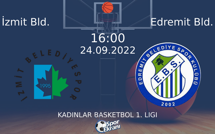 24 Eylül 2022 İzmit Bld. vs Edremit Bld. maçı Hangi Kanalda Saat Kaçta Yayınlanacak? 24 Eylül 2022 İzmit Bld. vs Edremit Bld. maçı Hangi Kanalda Saat Kaçta Yayınlanacak?