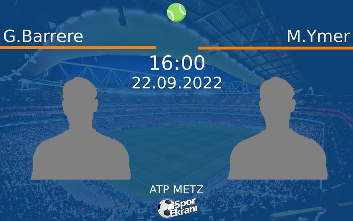 22 Eylül 2022 G.Barrere vs M.Ymer maçı Hangi Kanalda Saat Kaçta Yayınlanacak? 22 Eylül 2022 G.Barrere vs M.Ymer maçı Hangi Kanalda Saat Kaçta Yayınlanacak?