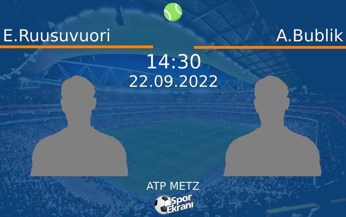 22 Eylül 2022 E.Ruusuvuori vs A.Bublik maçı Hangi Kanalda Saat Kaçta Yayınlanacak? 22 Eylül 2022 E.Ruusuvuori vs A.Bublik maçı Hangi Kanalda Saat Kaçta Yayınlanacak?