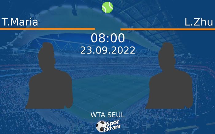 23 Eylül 2022 T.Maria vs L.Zhu maçı Hangi Kanalda Saat Kaçta Yayınlanacak? 23 Eylül 2022 T.Maria vs L.Zhu maçı Hangi Kanalda Saat Kaçta Yayınlanacak?