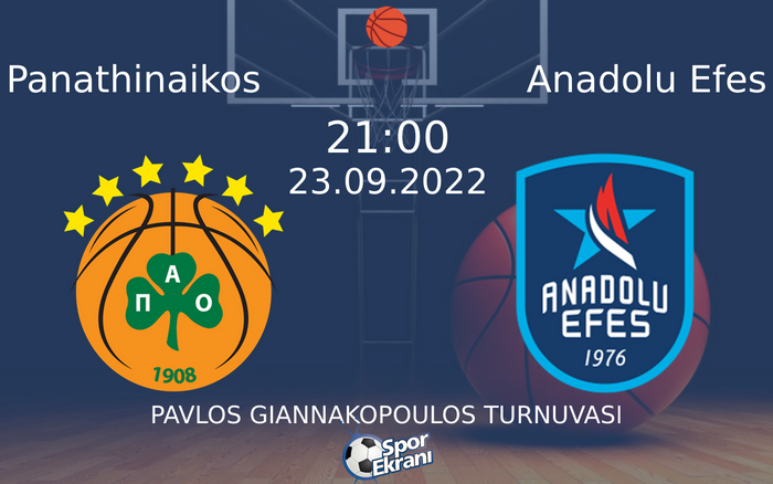 23 Eylül 2022 Panathinaikos vs Anadolu Efes maçı Hangi Kanalda Saat Kaçta Yayınlanacak?