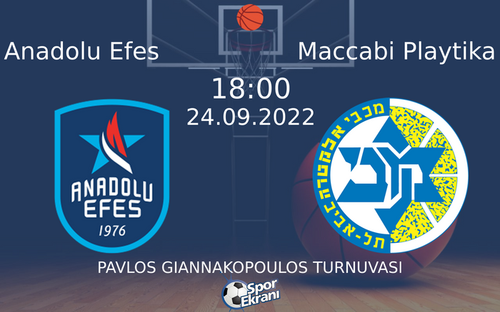 24 Eylül 2022 Anadolu Efes vs Maccabi Playtika maçı Hangi Kanalda Saat Kaçta Yayınlanacak? 24 Eylül 2022 Anadolu Efes vs Maccabi Playtika maçı Hangi Kanalda Saat Kaçta Yayınlanacak?