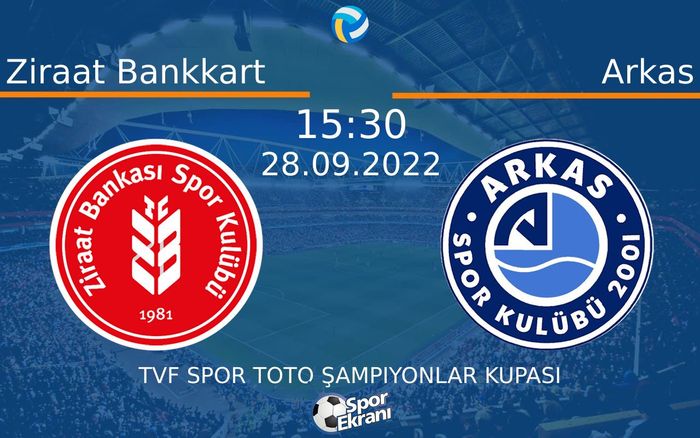 28 Eylül 2022 Ziraat Bankkart vs Arkas maçı Hangi Kanalda Saat Kaçta Yayınlanacak? 28 Eylül 2022 Ziraat Bankkart vs Arkas maçı Hangi Kanalda Saat Kaçta Yayınlanacak?