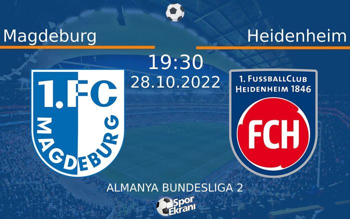 28 Ekim 2022 Magdeburg vs Heidenheim maçı Hangi Kanalda Saat Kaçta Yayınlanacak? 28 Ekim 2022 Magdeburg vs Heidenheim maçı Hangi Kanalda Saat Kaçta Yayınlanacak?