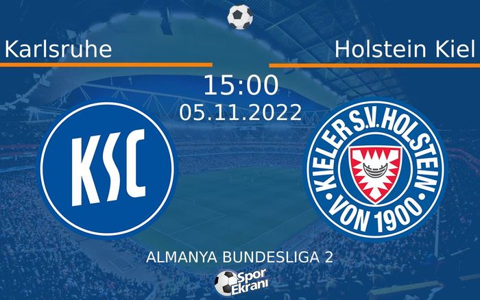 05 Kasım 2022 Karlsruhe vs Holstein Kiel maçı Hangi Kanalda Saat Kaçta Yayınlanacak? 05 Kasım 2022 Karlsruhe vs Holstein Kiel maçı Hangi Kanalda Saat Kaçta Yayınlanacak?