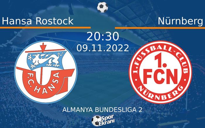 09 Kasım 2022 Hansa Rostock vs Nürnberg maçı Hangi Kanalda Saat Kaçta Yayınlanacak? 09 Kasım 2022 Hansa Rostock vs Nürnberg maçı Hangi Kanalda Saat Kaçta Yayınlanacak?