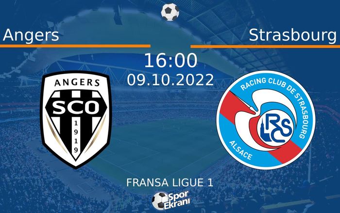 09 Ekim 2022 Angers vs Strasbourg maçı Hangi Kanalda Saat Kaçta Yayınlanacak? 09 Ekim 2022 Angers vs Strasbourg maçı Hangi Kanalda Saat Kaçta Yayınlanacak?
