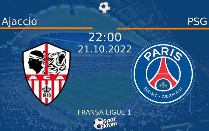 21 Ekim 2022 Ajaccio vs PSG maçı Hangi Kanalda Saat Kaçta Yayınlanacak? 21 Ekim 2022 Ajaccio vs PSG maçı Hangi Kanalda Saat Kaçta Yayınlanacak?
